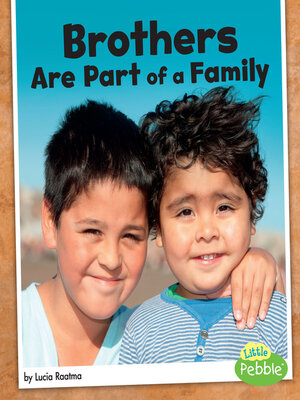 cover image of Brothers Are Part of a Family
